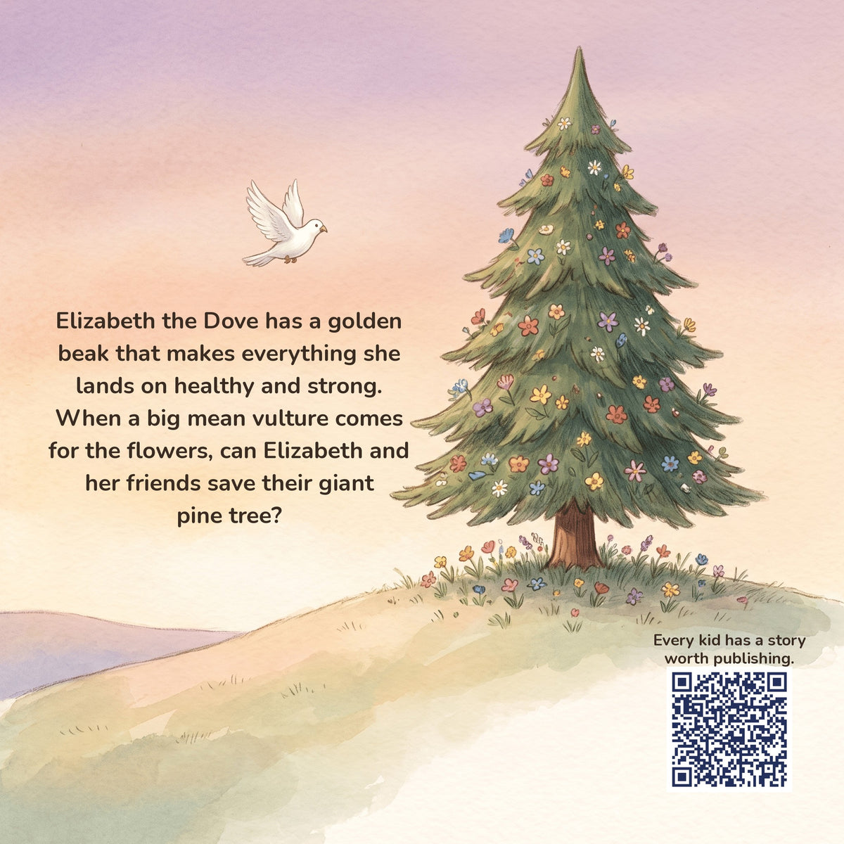 Back cover of The Dove and Her Friends: a flower covered pine tree on a hill at sunset with a white dove flying home